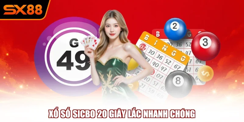 xo so sicbo 20 giay lac nhanh chong Xổ số sicbo 20 giây lắc nhanh chóng